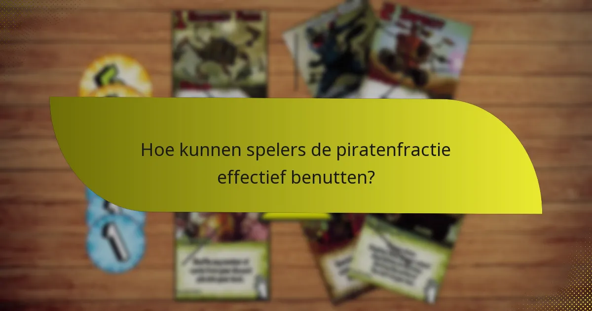 Wat zijn de zwaktes van de piratenfractie?