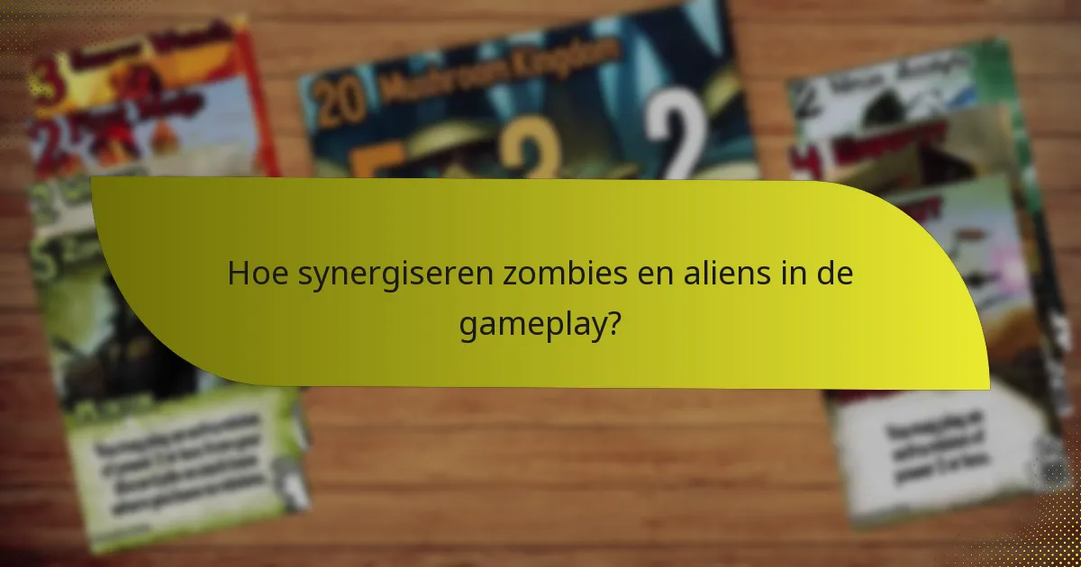Hoe synergiseren zombies en aliens in de gameplay?